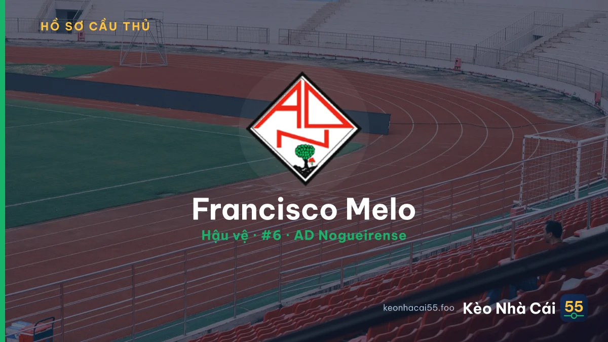 Francisco Melo — AD Nogueirense