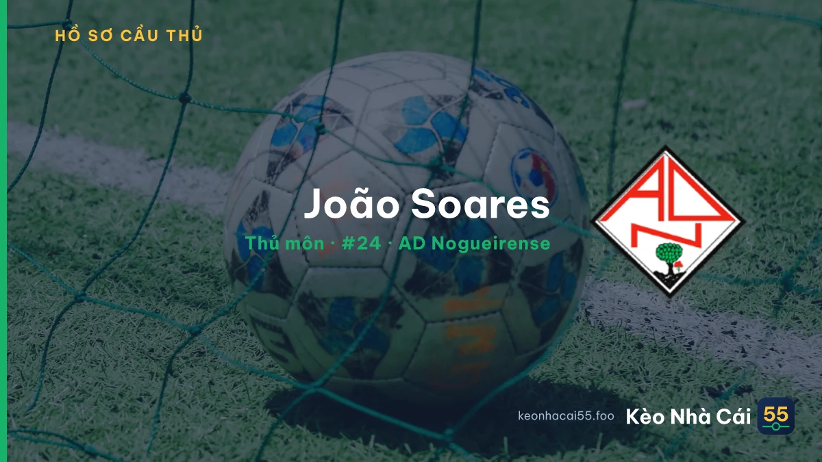 João Soares — AD Nogueirense