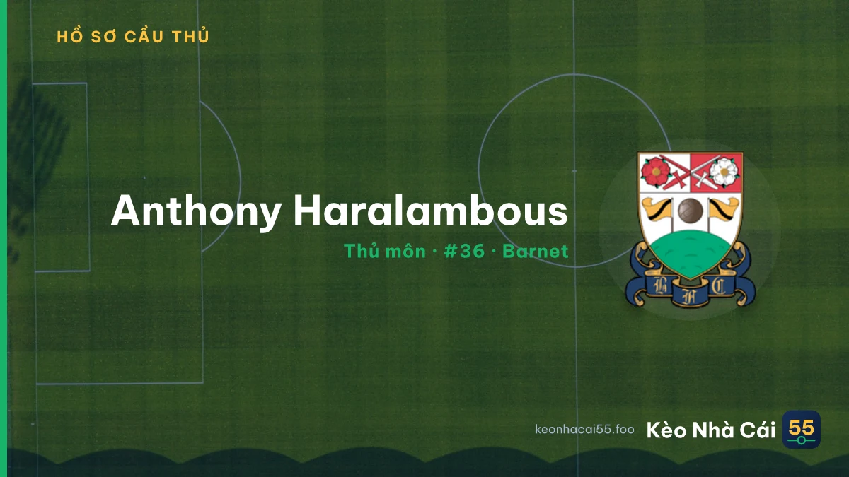 Anthony Haralambous — Barnet