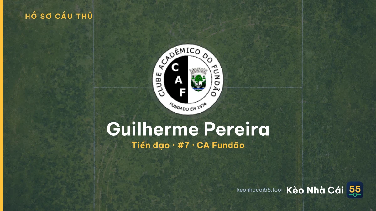 Guilherme Pereira — CA Fundão