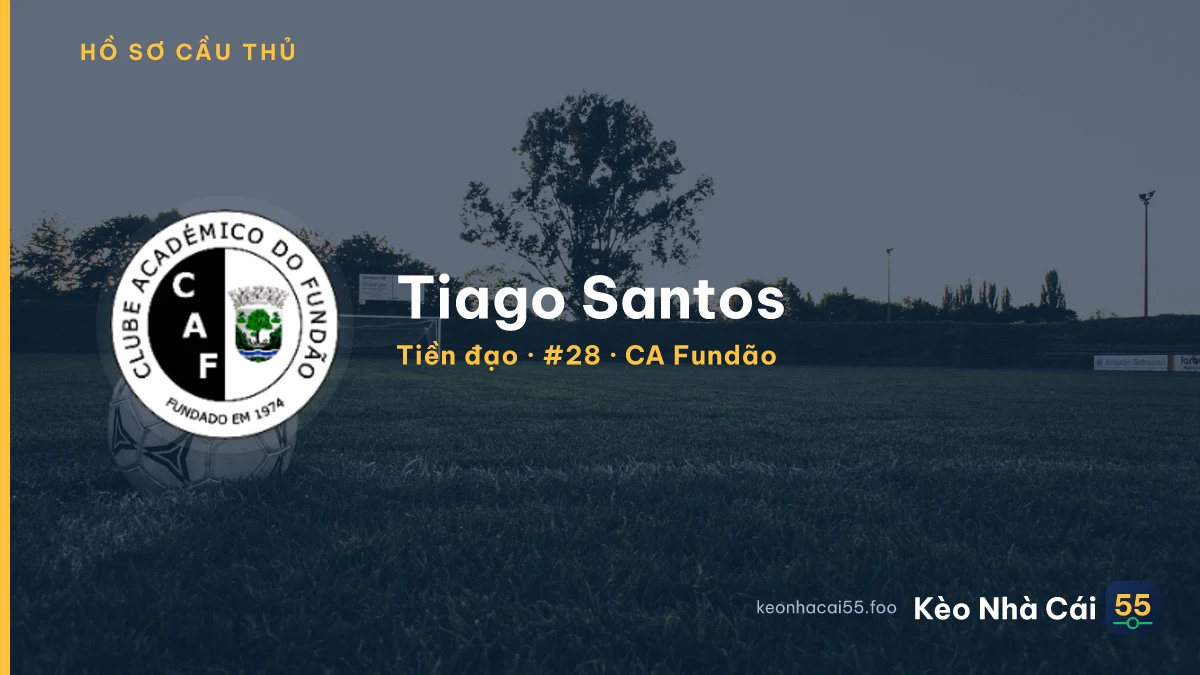 Tiago Santos — CA Fundão