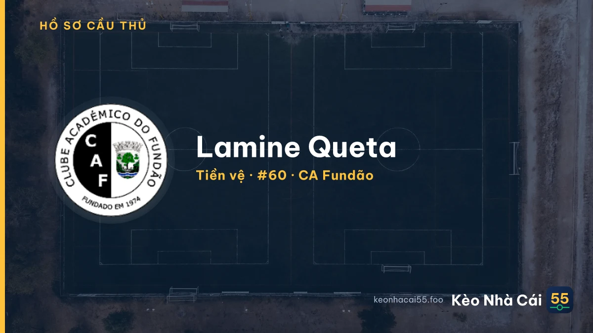 Lamine Queta — CA Fundão