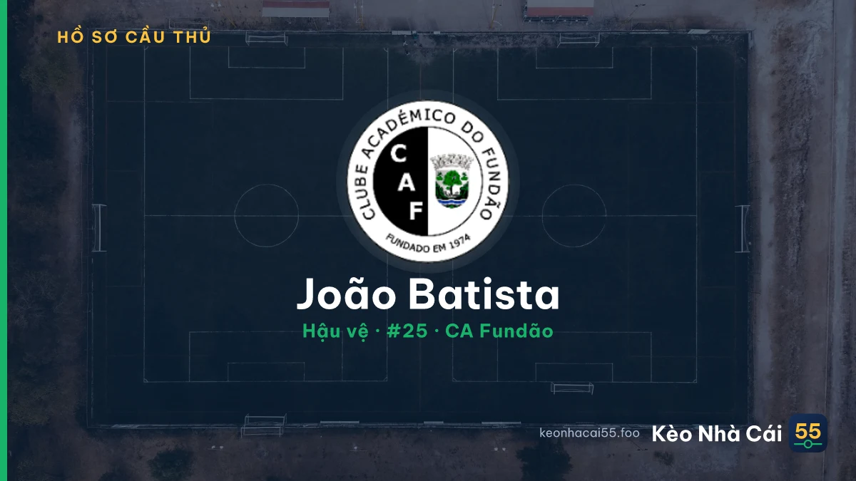 João Batista — CA Fundão