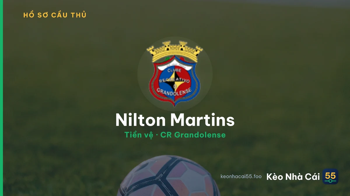 Nilton Martins — CR Grandolense