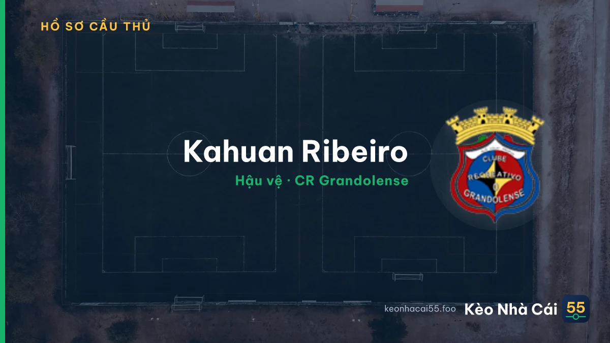 Kahuan Ribeiro — CR Grandolense