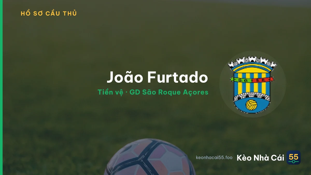 João  Furtado — GD São Roque Açores