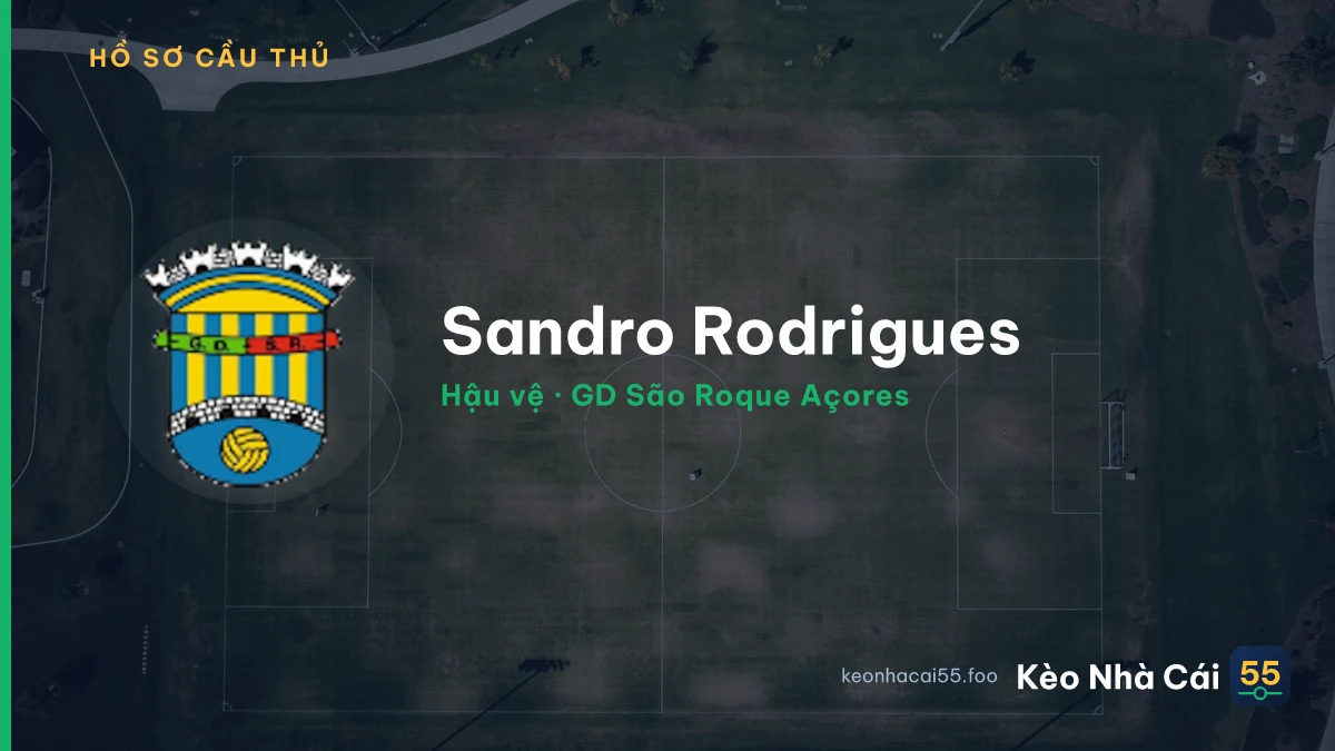 Sandro Rodrigues — GD São Roque Açores