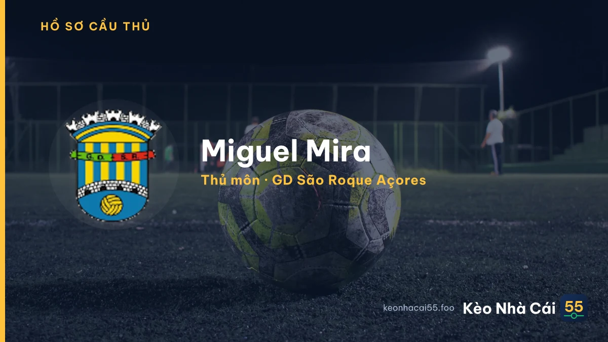 Miguel Mira — GD São Roque Açores