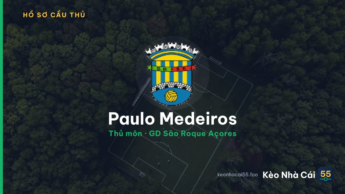 Paulo Medeiros — GD São Roque Açores
