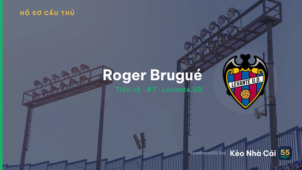 Roger Brugué — Levante UD