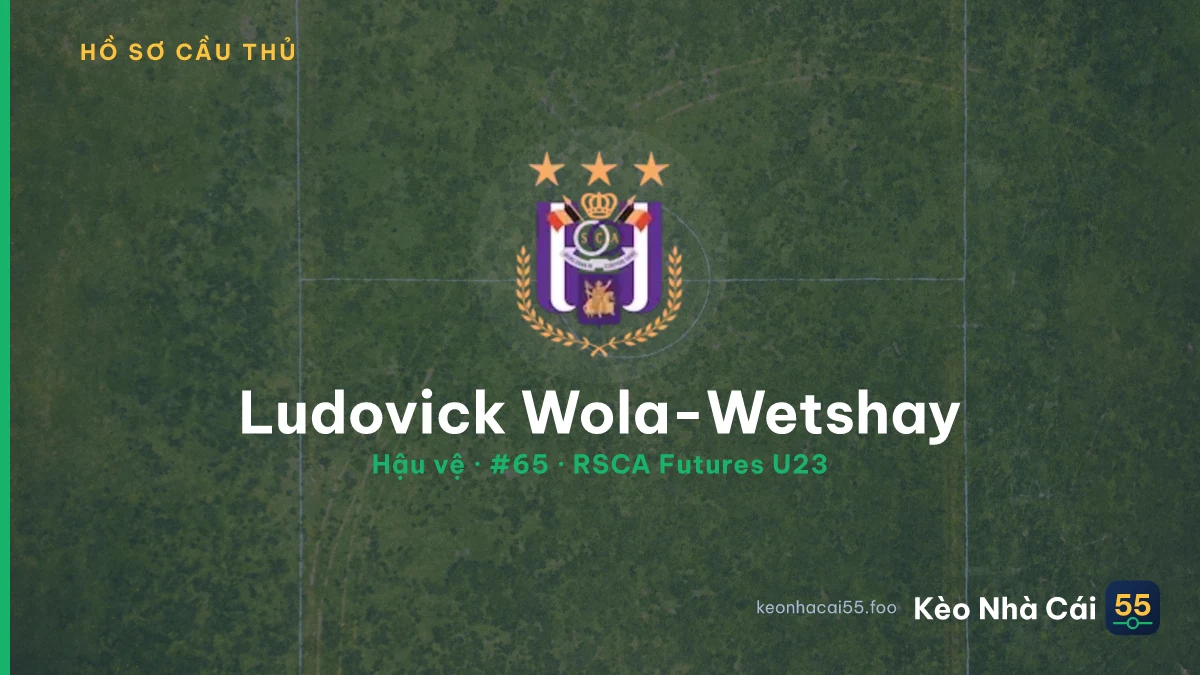 Ludovick Wola-Wetshay — RSCA Futures U23