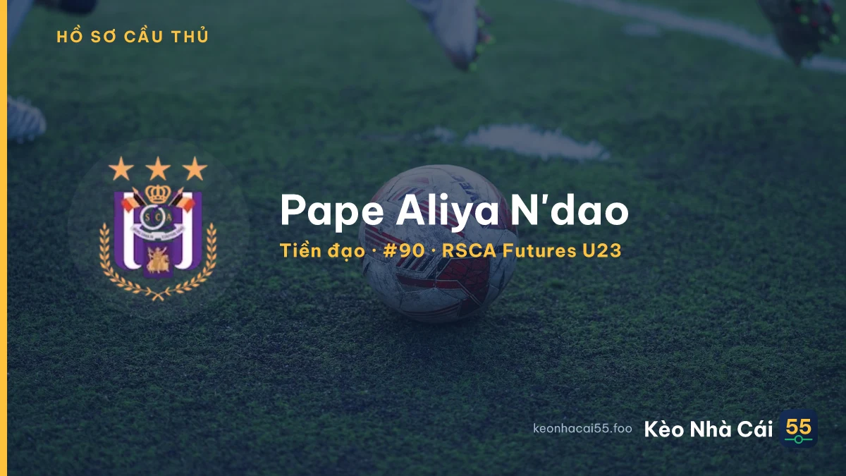 Pape Aliya N'dao — RSCA Futures U23