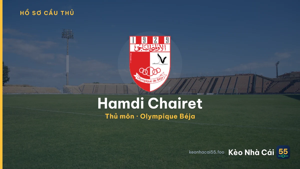 Hamdi Chairet — Olympique Béja