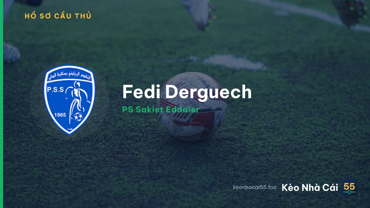 Fedi Derguech — PS Sakiet Eddaïer