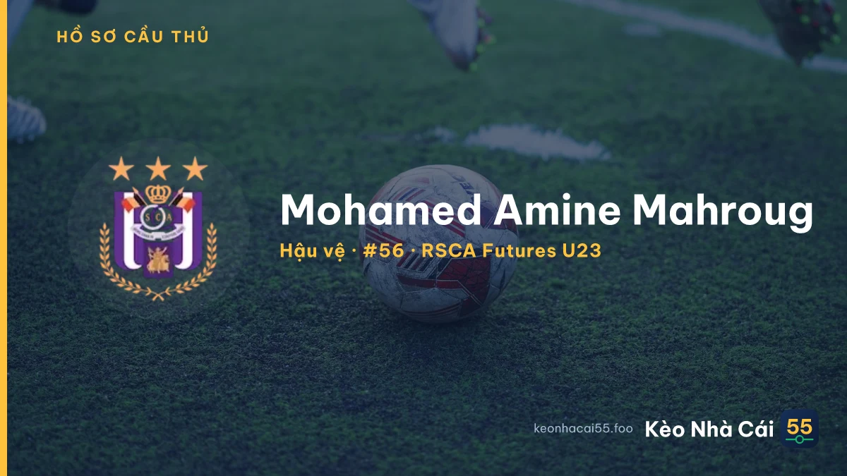 Mohamed Amine Mahroug — RSCA Futures U23