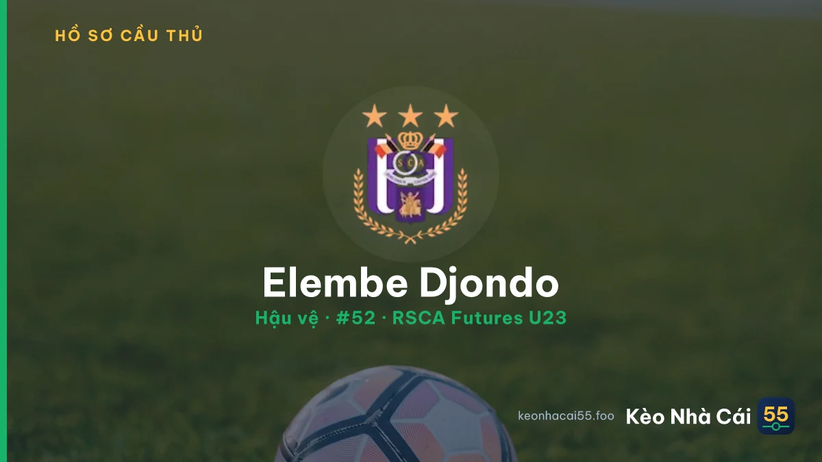 Elembe Djondo — RSCA Futures U23