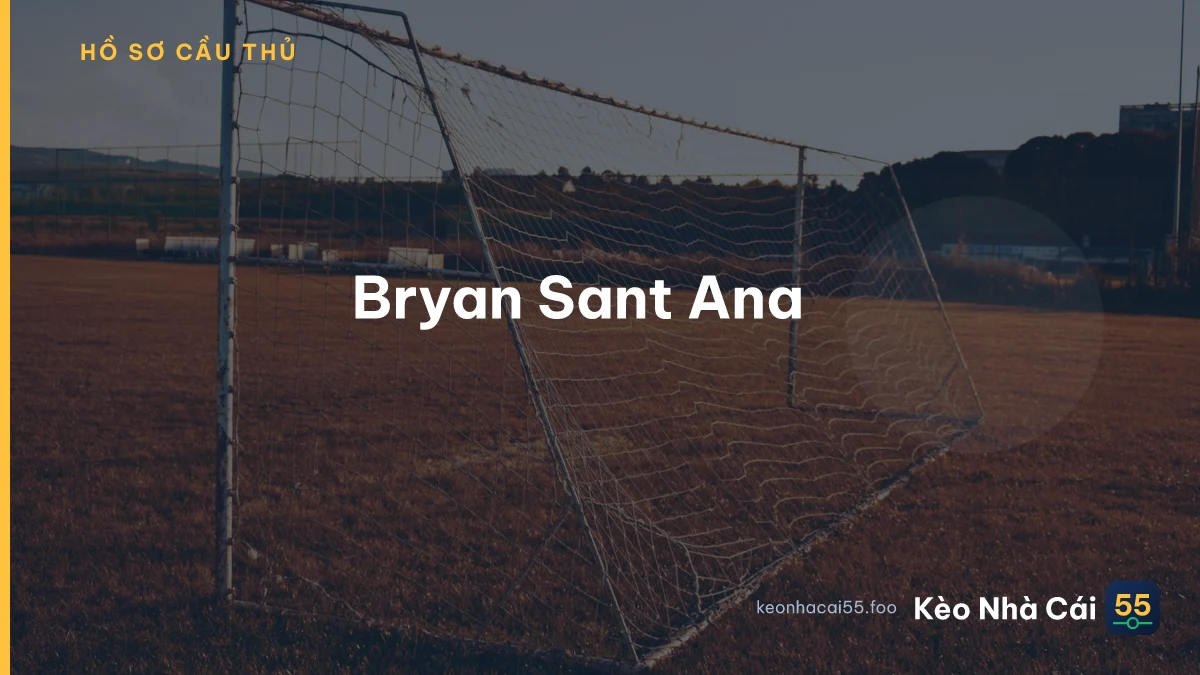 Bryan Sant Ana
