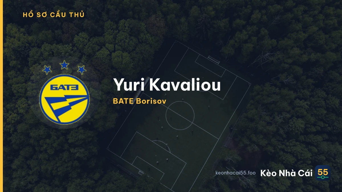 Yuri Kavaliou — BATE Borisov