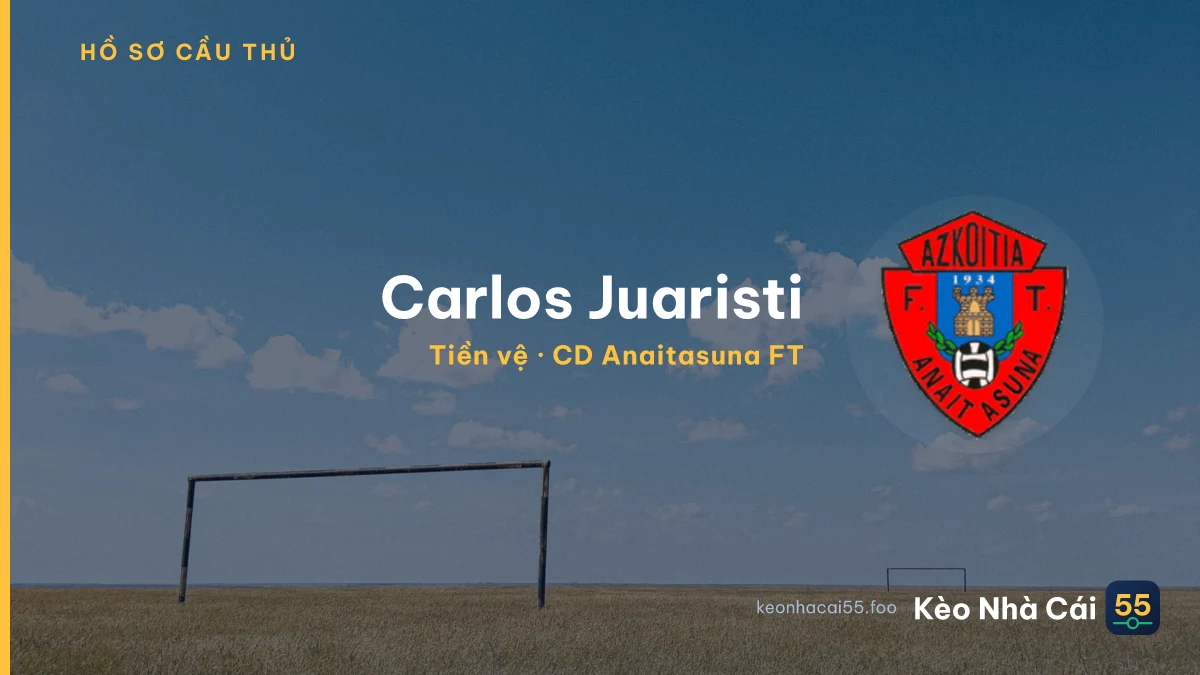 Carlos Juaristi — CD Anaitasuna FT