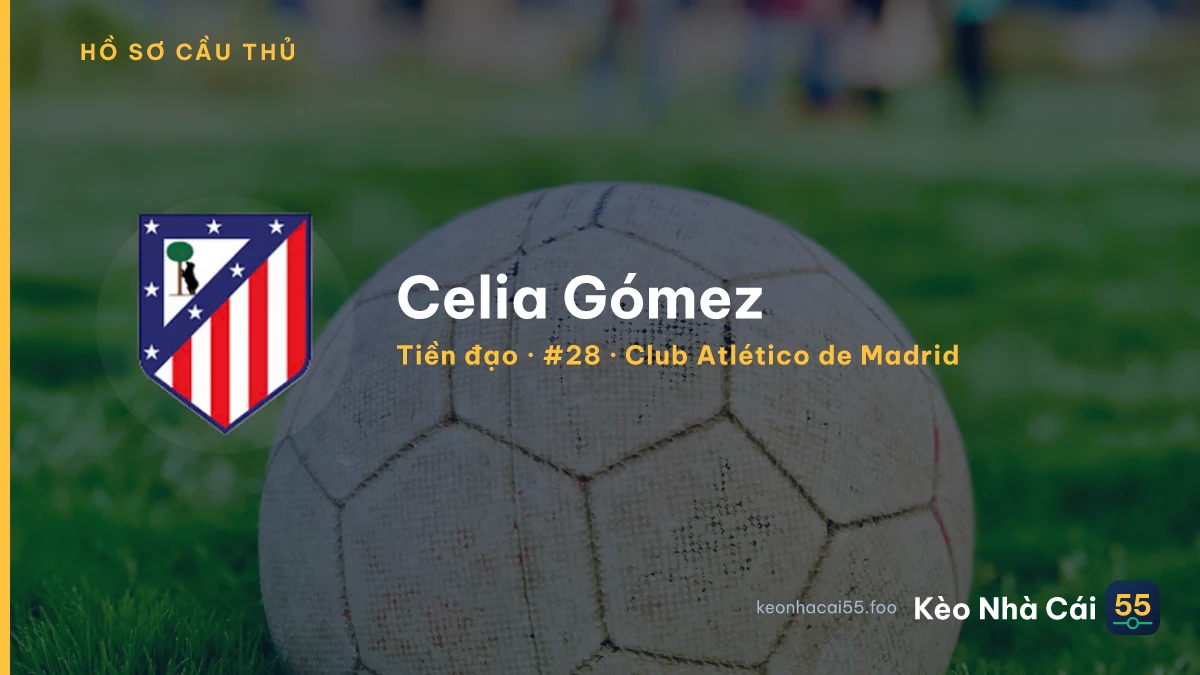 Celia Gómez — Club Atlético de Madrid