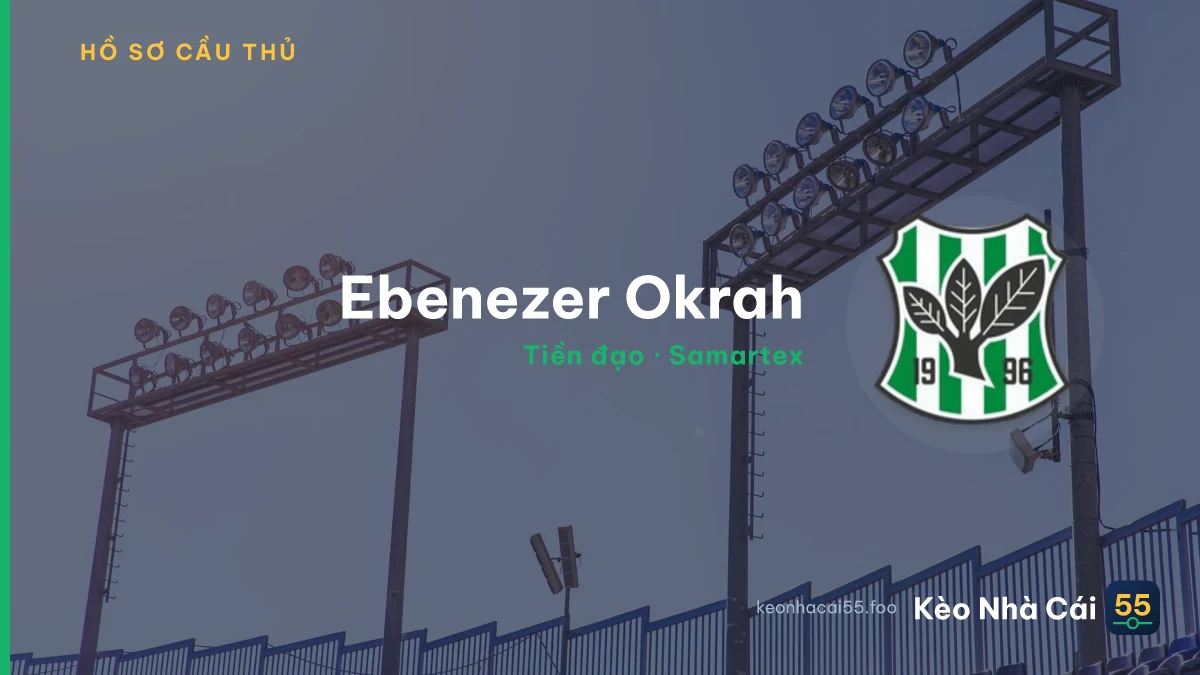 Ebenezer Okrah — Samartex