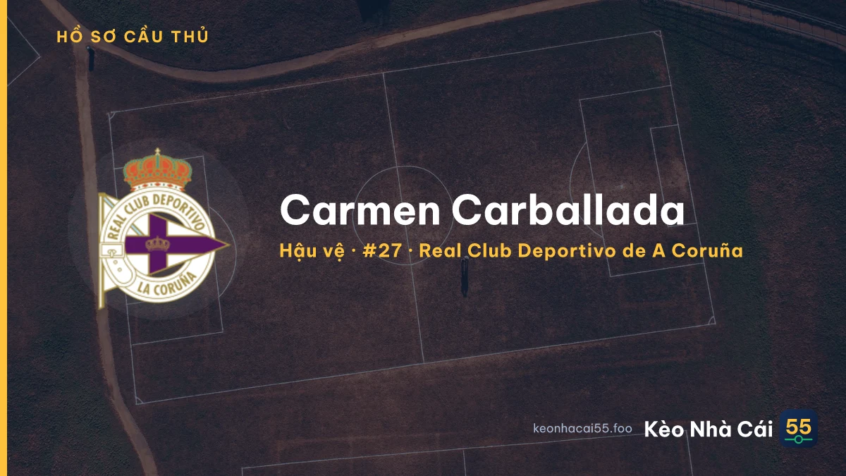 Carmen Carballada — Real Club Deportivo de A Coruña