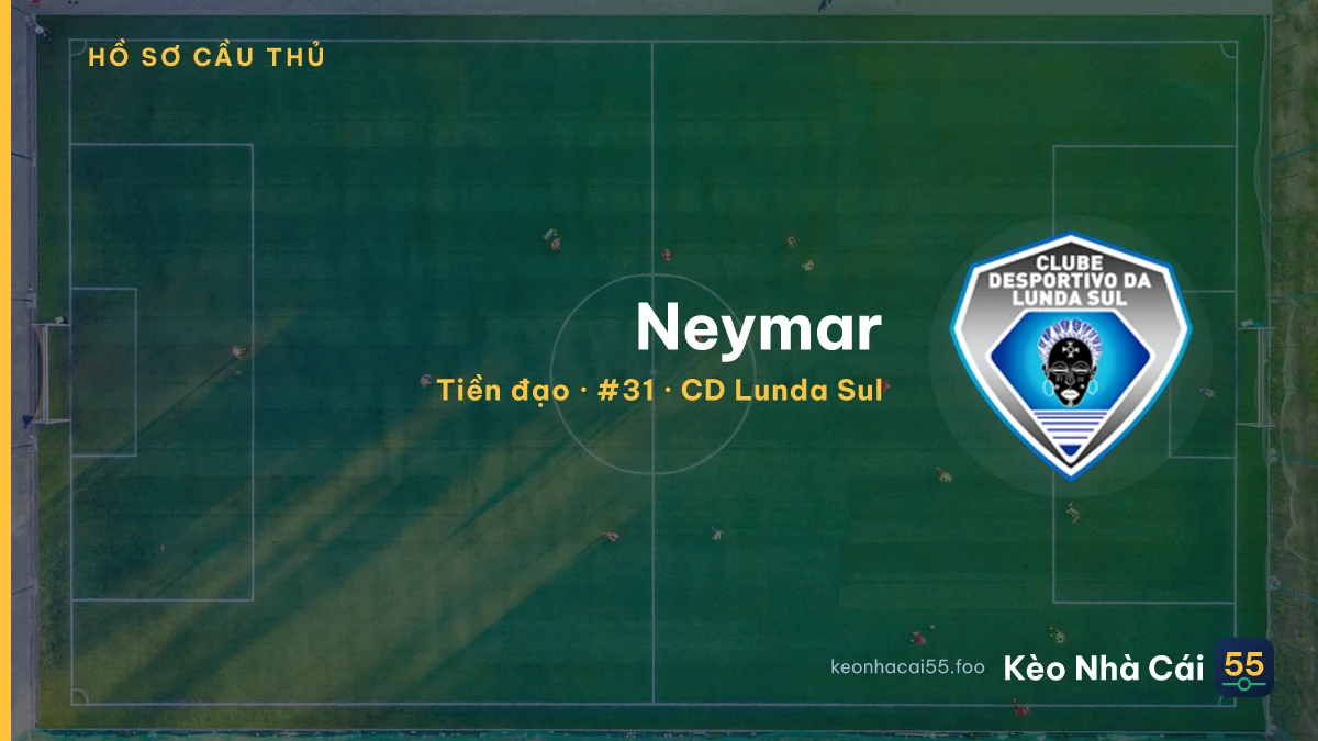 Neymar — CD Lunda Sul