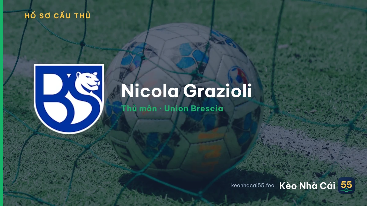 Nicola Grazioli — Union Brescia