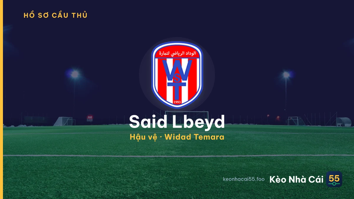 Said Lbeyd — Widad Temara