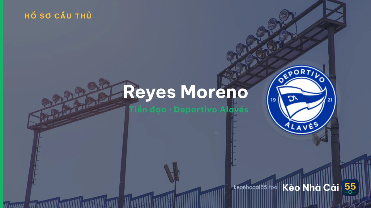 Reyes Moreno — Deportivo Alavés