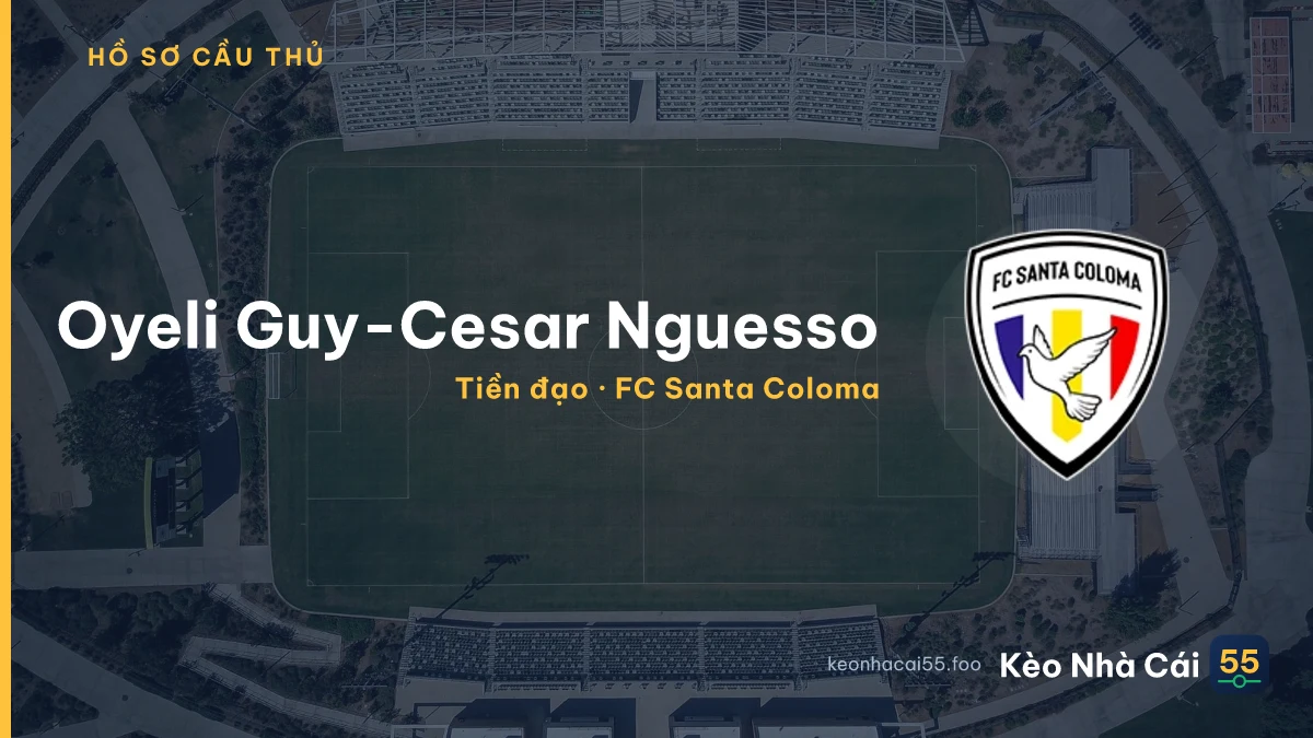Oyeli Guy-Cesar Nguesso — FC Santa Coloma