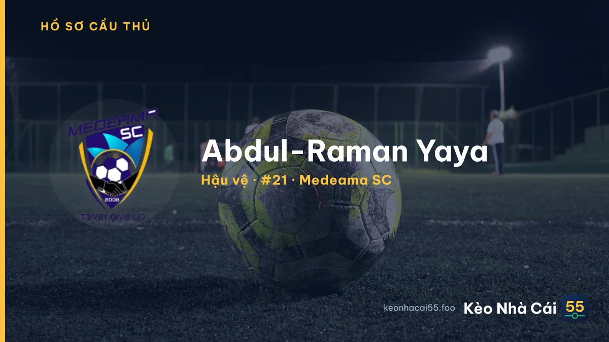 Abdul-Raman Yaya — Medeama SC