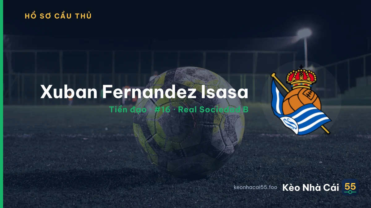 Xuban Fernandez Isasa — Real Sociedad B