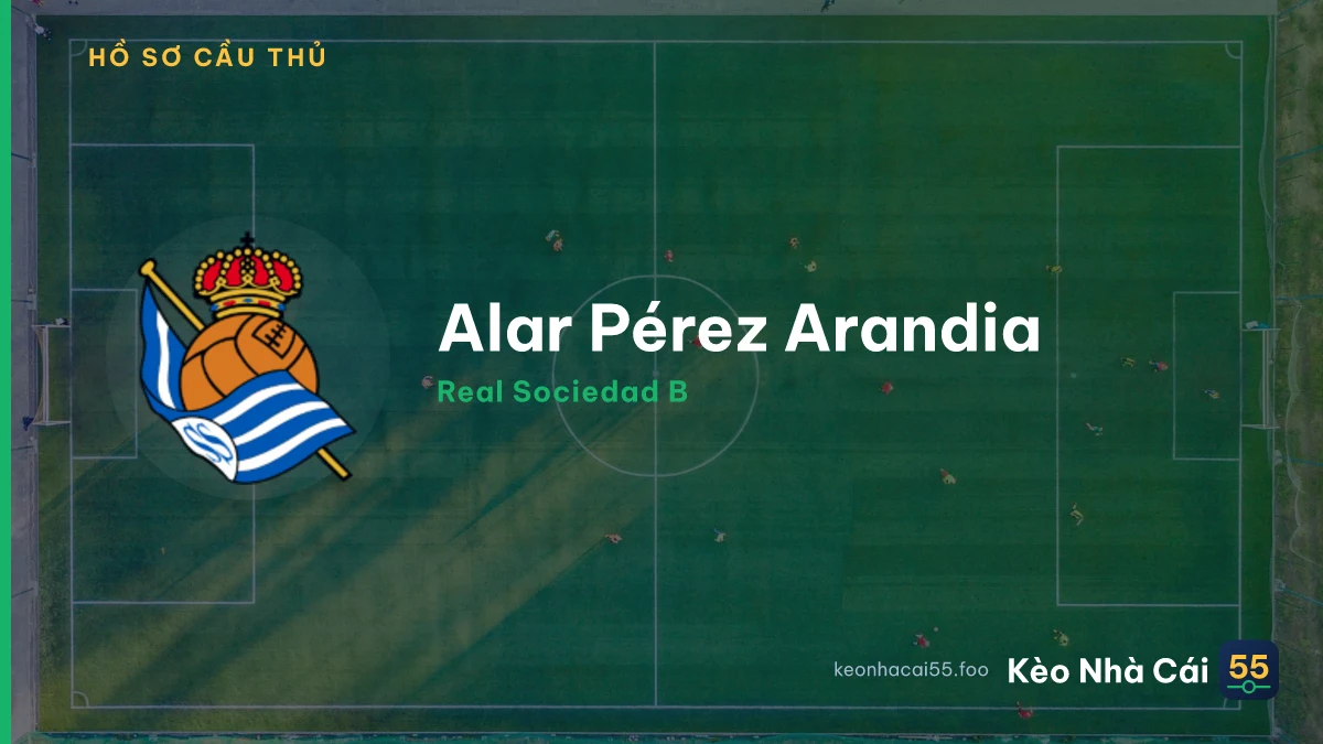 Alar Pérez Arandia — Real Sociedad B