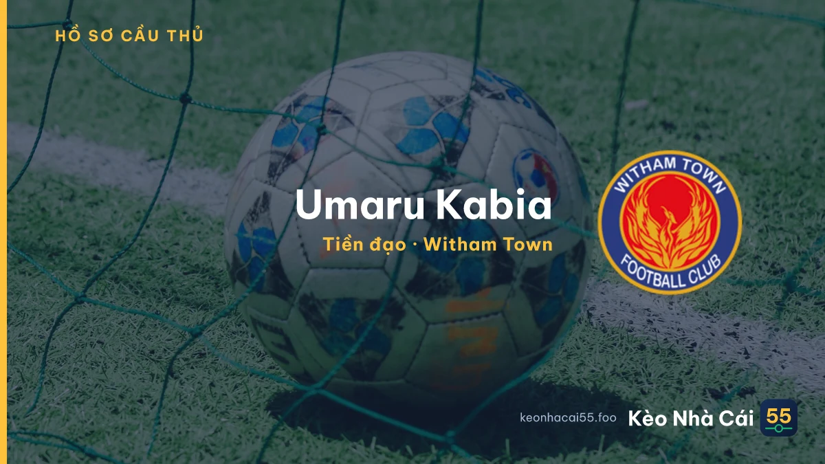 Umaru Kabia — Witham Town