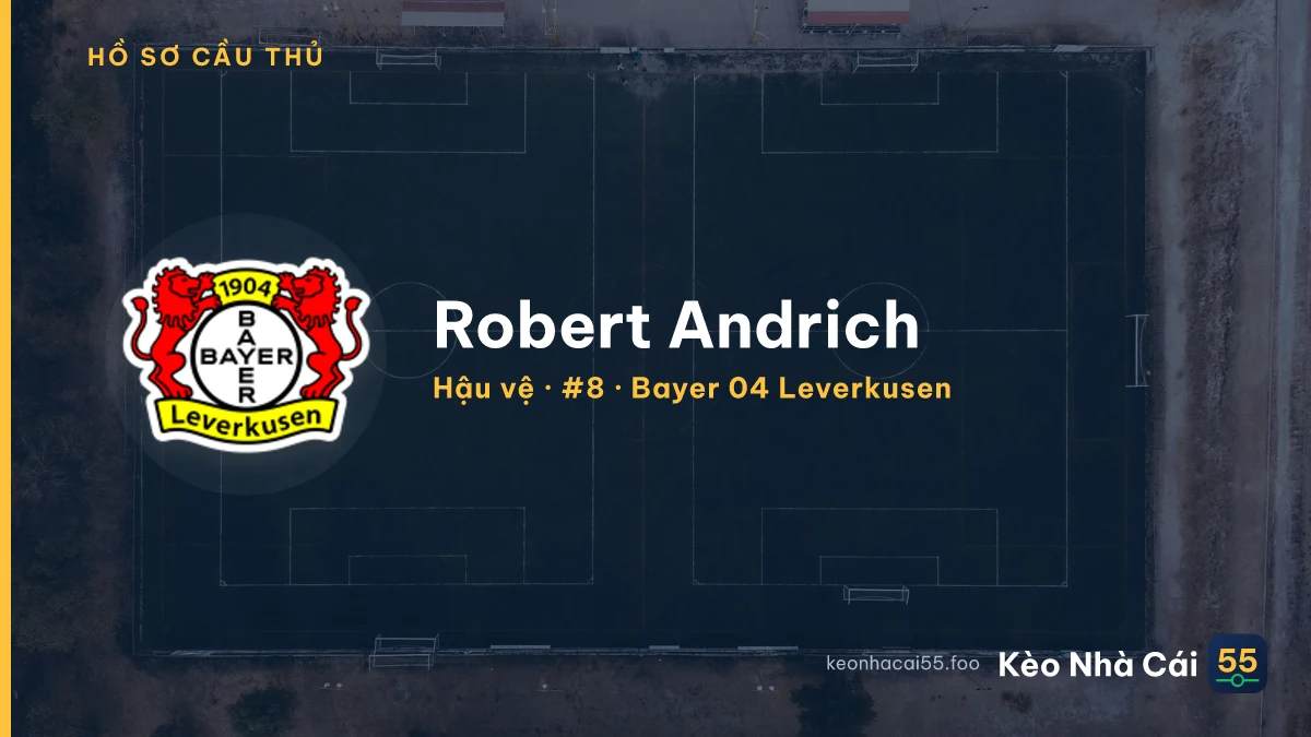 Robert Andrich — Bayer 04 Leverkusen