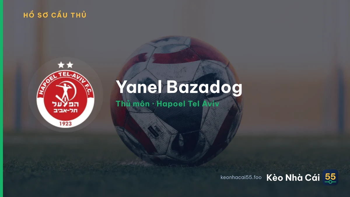 Yanel Bazadog — Hapoel Tel Aviv
