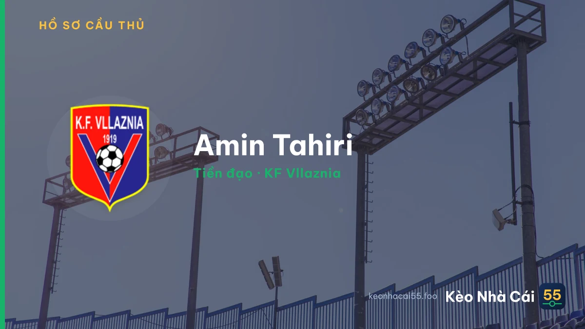 Amin Tahiri — KF Vllaznia