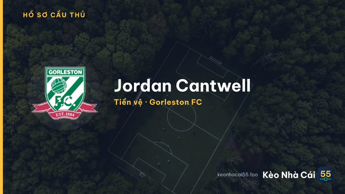 Jordan Cantwell — Gorleston FC