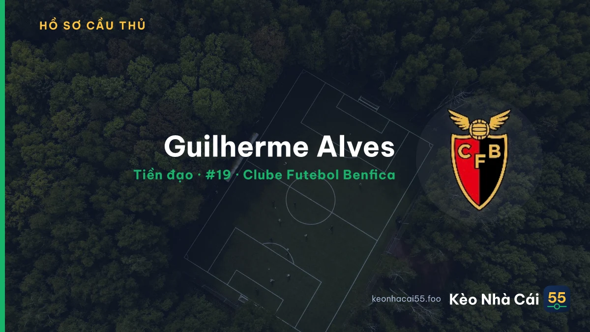 Guilherme Alves — Clube Futebol Benfica