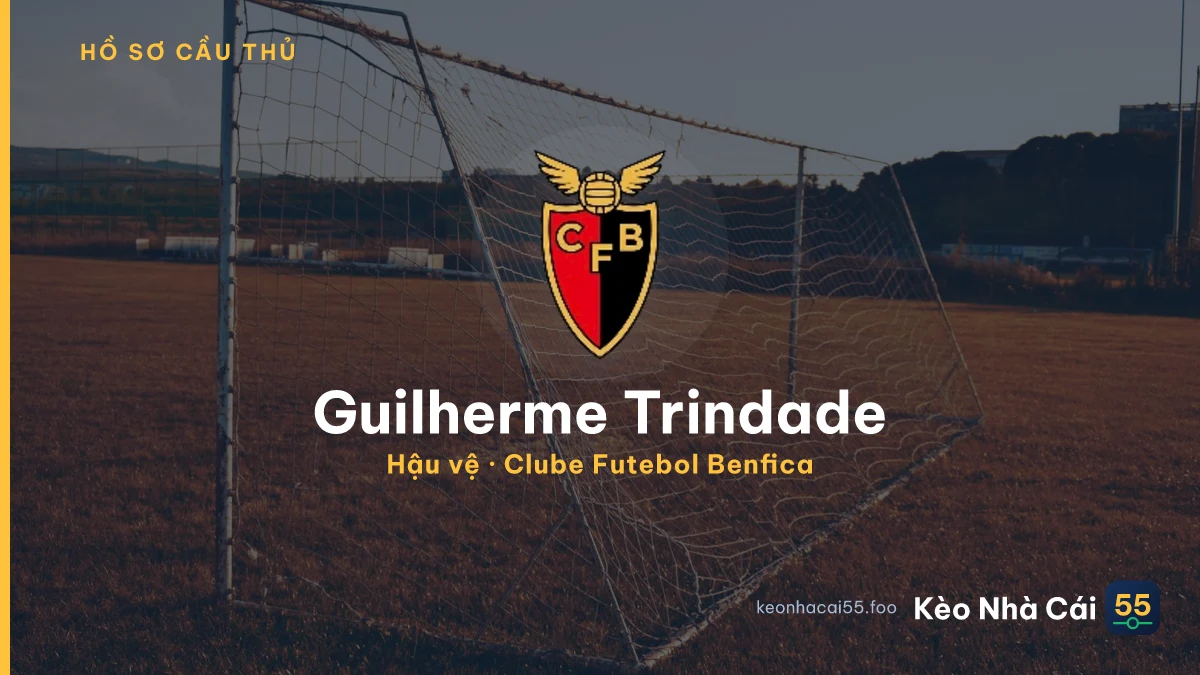 Guilherme Trindade — Clube Futebol Benfica