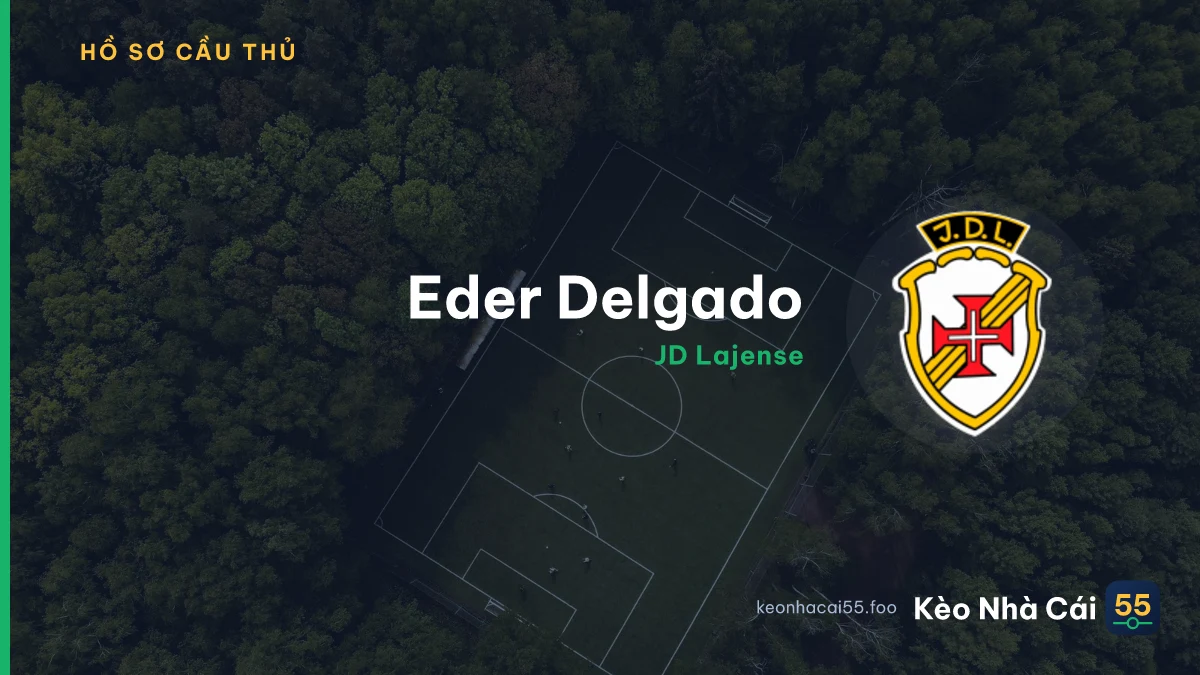 Eder Delgado — JD Lajense