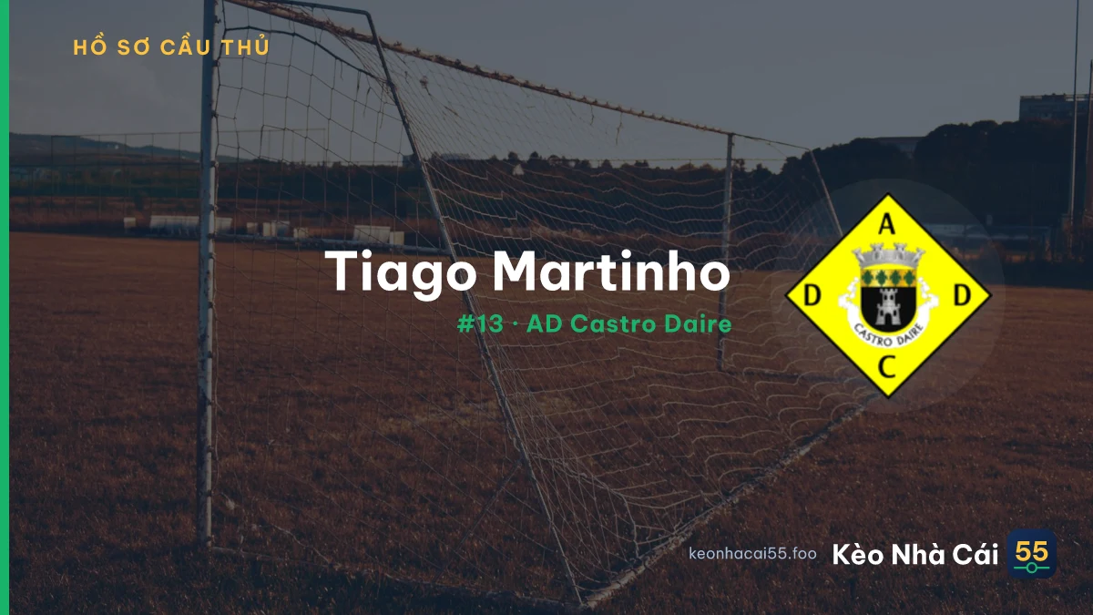 Tiago Martinho — AD Castro Daire
