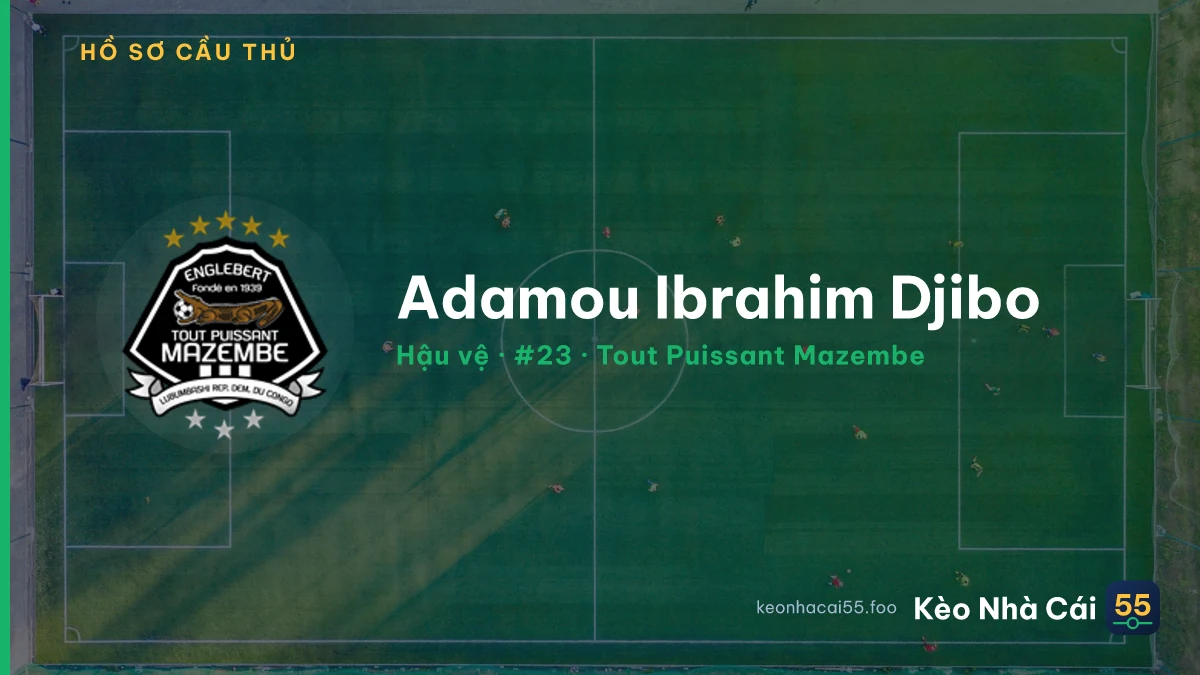 Adamou Ibrahim Djibo — Tout Puissant Mazembe