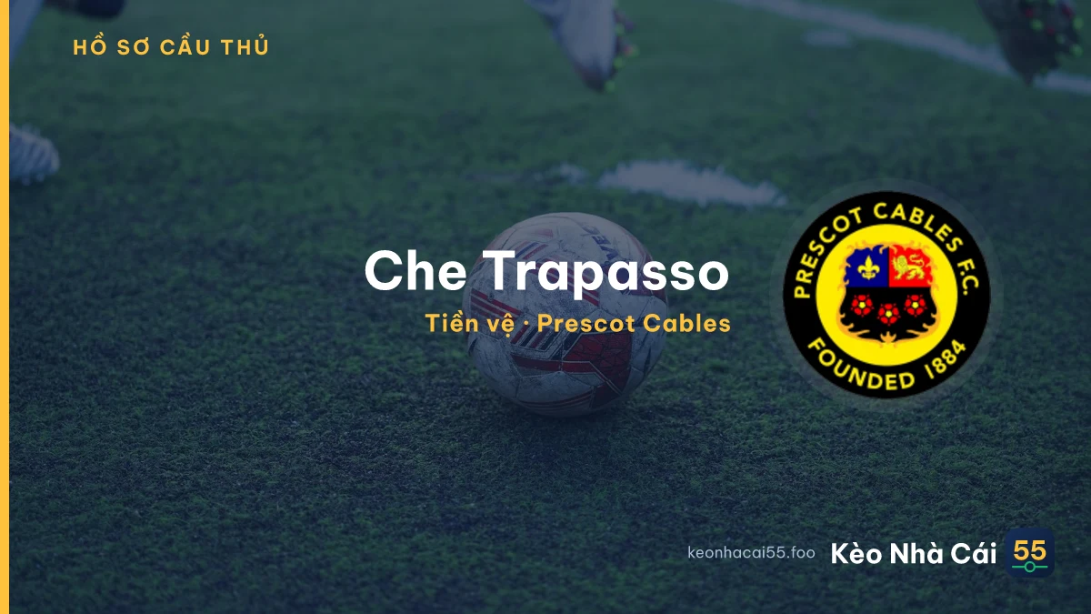 Che Trapasso — Prescot Cables