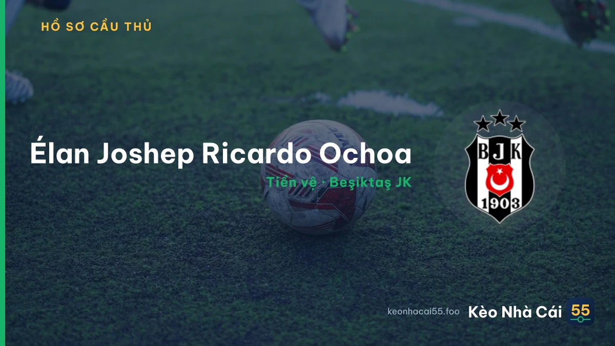 Élan Joshep Ricardo Ochoa — Beşiktaş JK