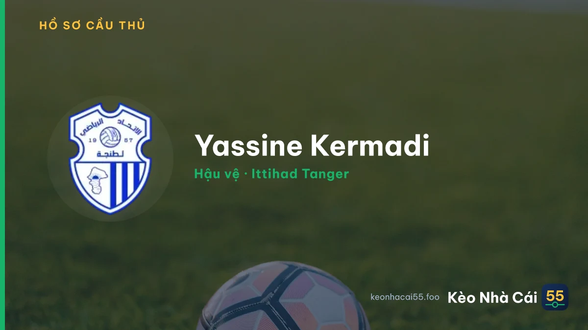 Yassine Kermadi — Ittihad Tanger