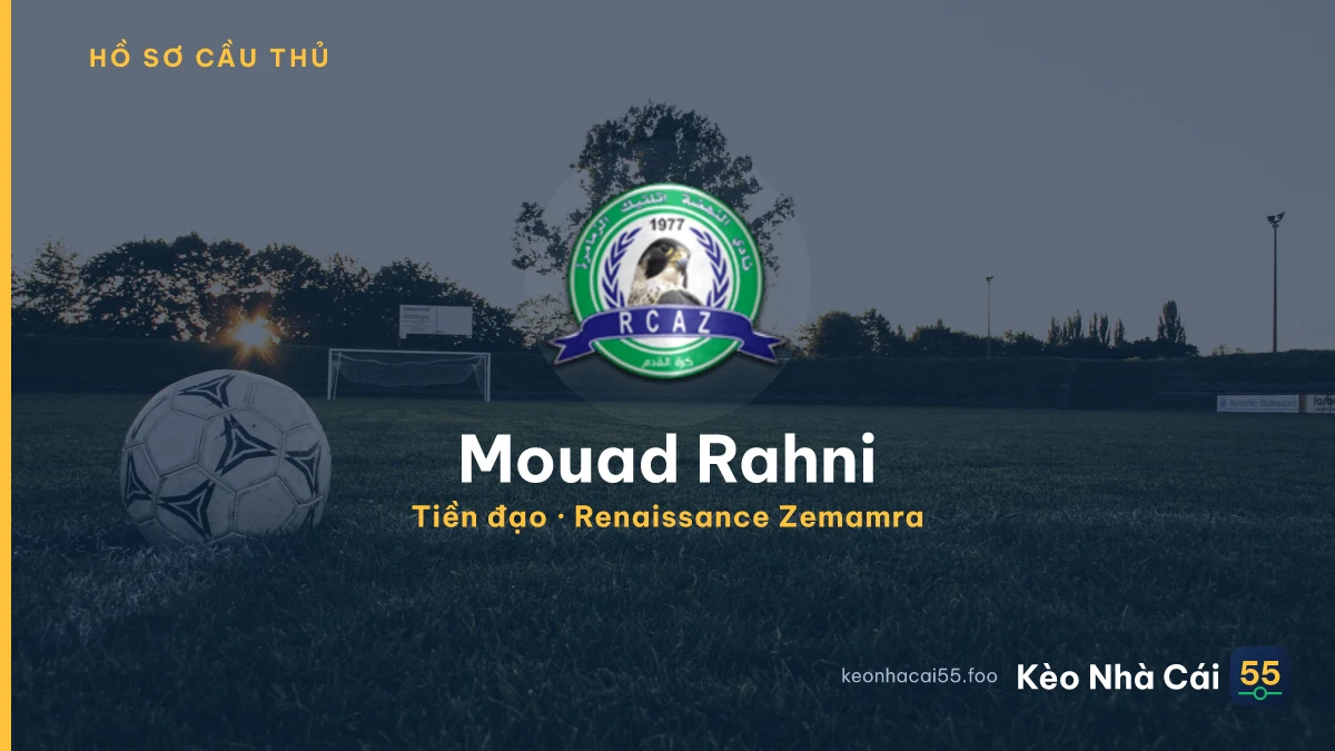 Mouad Rahni — Renaissance Zemamra