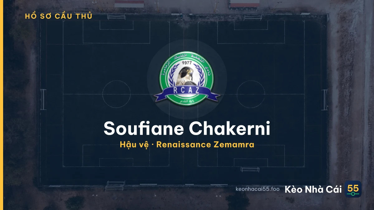 Soufiane Chakerni — Renaissance Zemamra