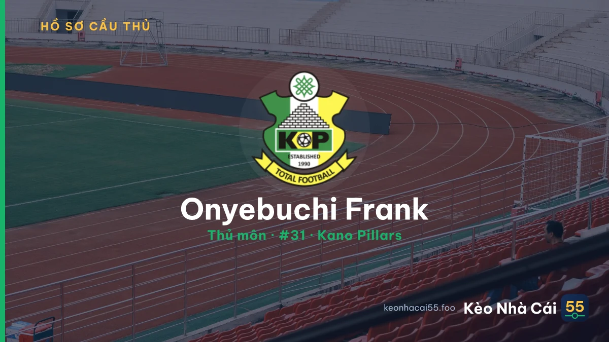 Onyebuchi Frank — Kano Pillars